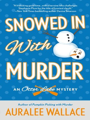 cover image of Snowed In with Murder